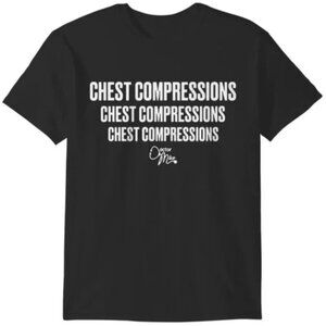 Chest Compressions CPR Humor T-Shirt Doctor Mike Medical Funny Graphic Tee
